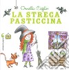 La strega pasticcina libro