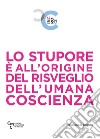 Lo stupore è all'origine del risveglio dell'umana coscienza libro