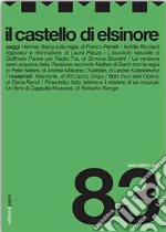 Il castello di Elsinore (2021). Vol. 83 libro