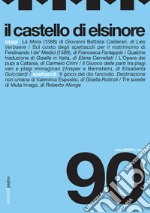 Il castello di Elsinore (2024). Vol. 90 libro