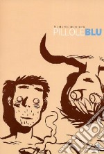 Pillole blu libro