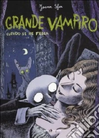 Cupido se ne frega. Grande vampiro. Vol. 1 libro