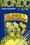 Mondo naif. Dieci anni di Kappa edizioni. Ediz. speciale. Vol. 28 libro