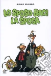 Lo sposo baci la sposa libro