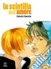 La scintilla dell'amore libro