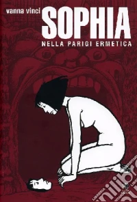 Sophia nella Parigi ermetica libro