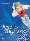 Inno alle ragazze libro