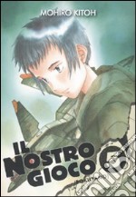 Il nostro gioco (Bokurano). Vol. 5 libro