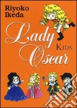 Lady Oscar kids. Vol. 1