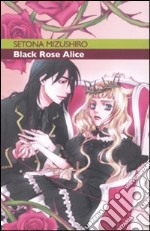 Black Rose Alice. Vol. 1 libro