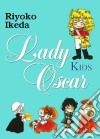 Lady Oscar kids. Vol. 2 libro