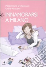 Innamorarsi a Milano