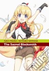 The Sacred Blacksmith. Vol. 3 libro