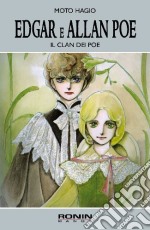 Edgar e Allan Poe. Il clan dei Poe. Vol. 1 libro