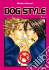 Dog Style (Modoru Motoni) #01 libro