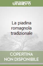 La piadina romagnola tradizionale libro