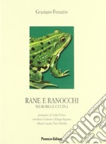 Rane e ranocchi. Memoria e cucina libro