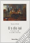 U s dis isé. Proverbi e detti in dialetto riminese libro