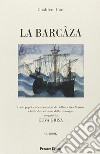 La barcàza. Con CD Audio libro di Gori Gualtiero