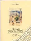 Eravamo i burdèll di prét. La parrocchia dei salesiani di Rimini dal 1944 al 1982 libro di Masini Manlio