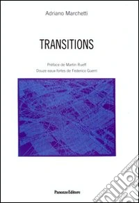 Transitions. Ediz. italiana e francese