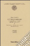 Lettere familiari. Corrispondenza di viaggio dall'Italia del Settecento. Vol. 4 libro di Andrés Juan Fabbri M. (cur.)