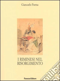 I riminesi nel Risorgimento