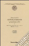 Lettere familiari. Corrispondenza di viaggio dall'Italia del Settecento. Vol. 5 libro di Andrés Juan Fabbri M. (cur.)