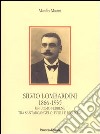 Silvio Lombardini 1866-1935. Un uomo perbene tra Santarcangelo, Forlì e Riccione libro di Masini Manlio