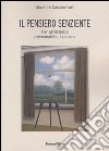 Il pensiero senziente. Per un'estetica psicoanalitica kleiniana libro di Cacciavillani Giovanni