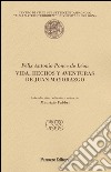 Vida, hechos y aventuras de Juan Mayorazgo libro