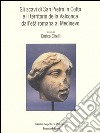 Gli scavi di San Pietro in Cotto e il territorio della Valconca dall'età romana al medioevo libro