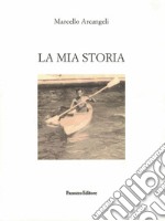 La mia storia libro