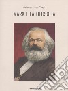 Marx e la filosofia libro di Carpi Orlando Luca