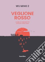 Veglione rosso libro