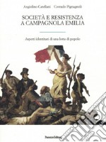 Società e Resistenza a Campagnola Emilia. Aspetti di una lotta di popolo