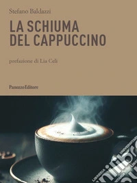La schiuma del cappuccino libro