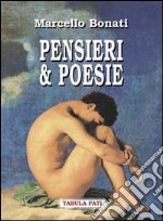 Pensieri & poesie libro