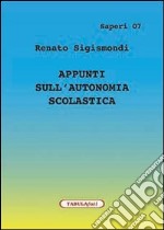 Appunti sull'autonomia scolastica