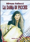 La dama di picche libro