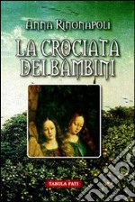 La crociata dei bambini libro