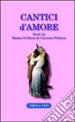 Cantici d'amore libro