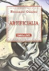 Artificialia libro di Onano Rossano Ventura A. (cur.)