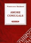 Amore coniugale libro