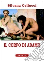 Il corpo di Adamo libro