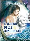 L'albero delle conchiglie libro