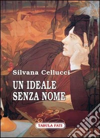 Un ideale senza nome