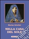 Nella casa del sole libro