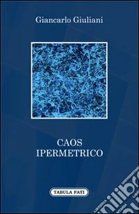 Caos ipermetrico
