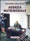 Agenzia matrimoniale libro